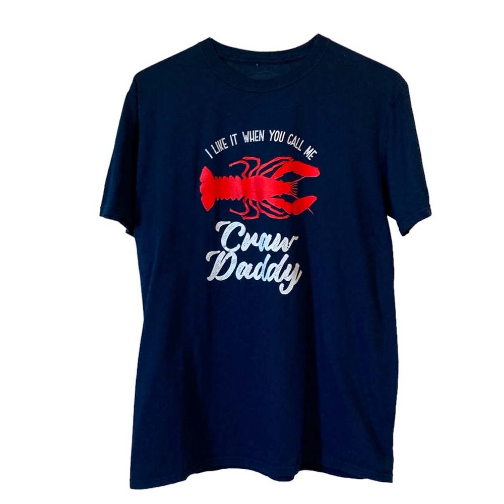 Southern Swag Tee Shirt Graphic I Like It When You Call Me Craw Daddy Navy Large